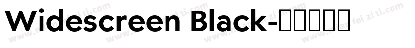 Widescreen Black字体转换